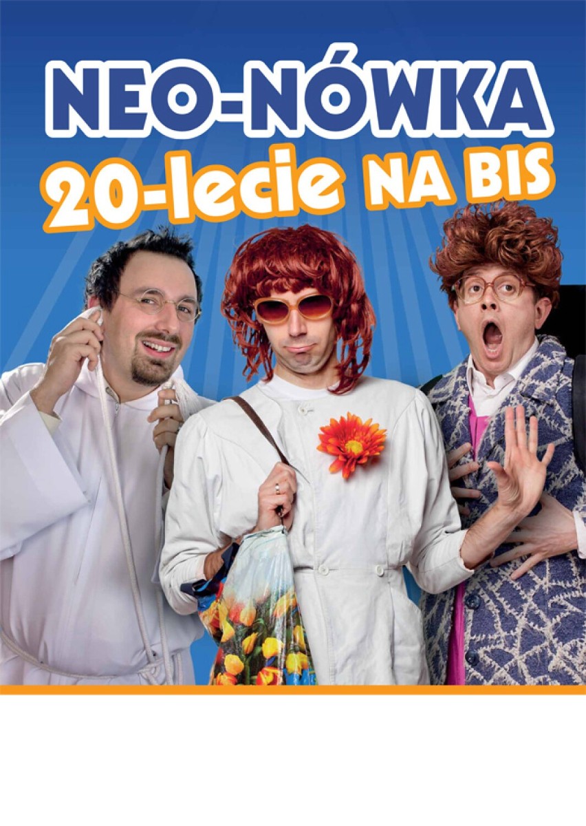 Kabaret Neo-Nówka wystąpi 25 marca w Arenie Jaskółka Tarnów....