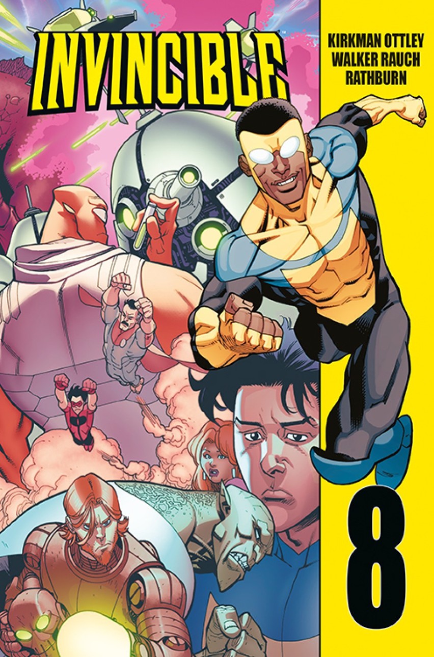 Invincible, tom 8
Scenariusz: Robert Kirkman
Rysunki: Ryan...