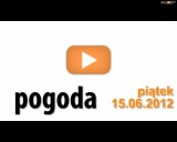 Wielkopolska - Prognoza pognoza pogody na piątek, 15 czerwca [WIDEO]