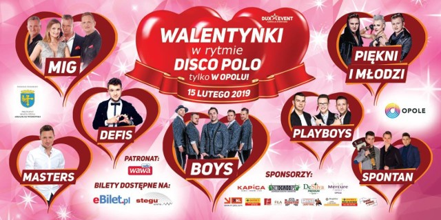 W Stegu Arenie w Opolu już w piątek największa Walentynkowa gala Disco Polo w południowo-zachodniej Polsce. Gwiazdą wieczoru będzie zespół Boys.

Początek koncertu o godz. 20.00. 

Zagrają: 

Boys
Piękni i Młodzi
Mig
Defis
PlayBoys
Masters
Spontan