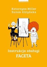 „Instrukcja obsługi faceta” - poradnik (recenzja)