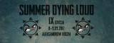 Summer Dying Loud 2017. Metalowa uczta w Aleksandrowie Łódzkim