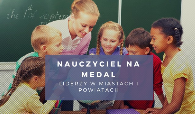 Trwa głosowanie w plebiscycie NAUCZYCIEL NA MEDAL. Czytelnicy wybierają najlepszych belfrów w trzech kategoriach: Nauczyciel klas I-III, Nauczyciel klas IV-VIII i gimnazjum oraz Nauczyciel szkoły ponadgimnazjalnej. Zobaczcie galerię liderów tych kategorii w miastach i powiatach na Pomorzu.