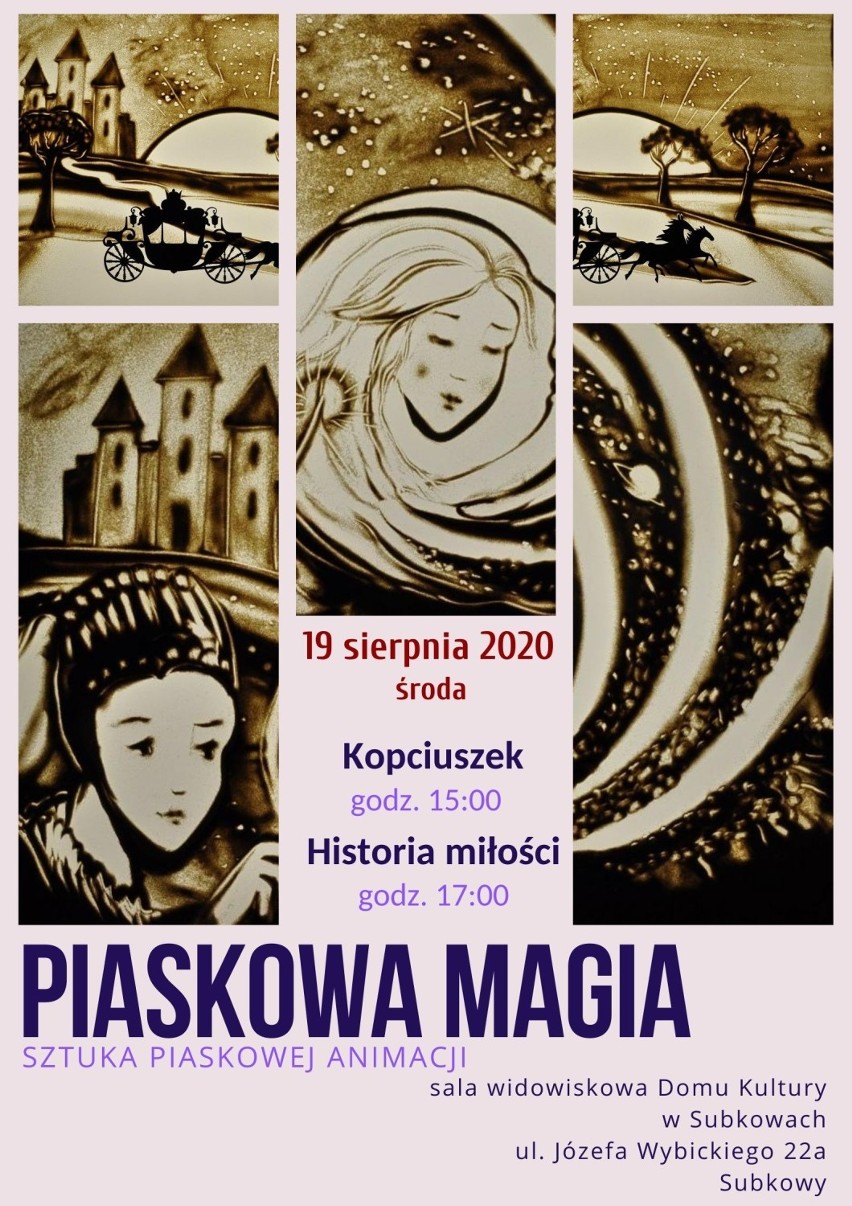 Piaskowa Magia w Domu Kultury w Subkowach - 19 sierpnia 2020 r.