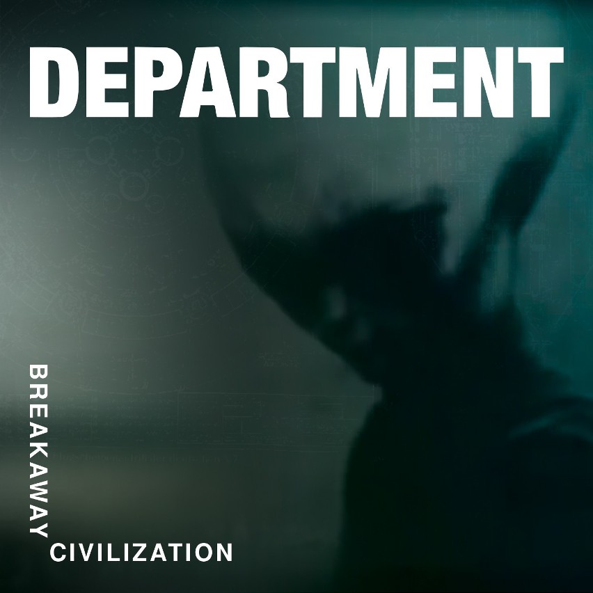 Department z Opola wydali płytę "Breakaway Civilization".
