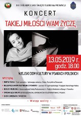 Nowy Folwark: Takiej miłości wam życzę - Wiejski Dom Kultury w Psarach Polskich zaprasza na występ Marty Tadli (13.05.2019)