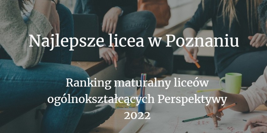 Sprawdź, które licea ogólnokształcące w Poznaniu są...