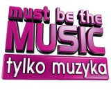 Gdzie i kiedy casting do Must Be The Music? Znamy miejsce i czas