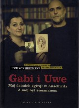 "Gabi i Uwe" - Uwe v. Seltmann. Bolesne spojrzenia w przeszłość