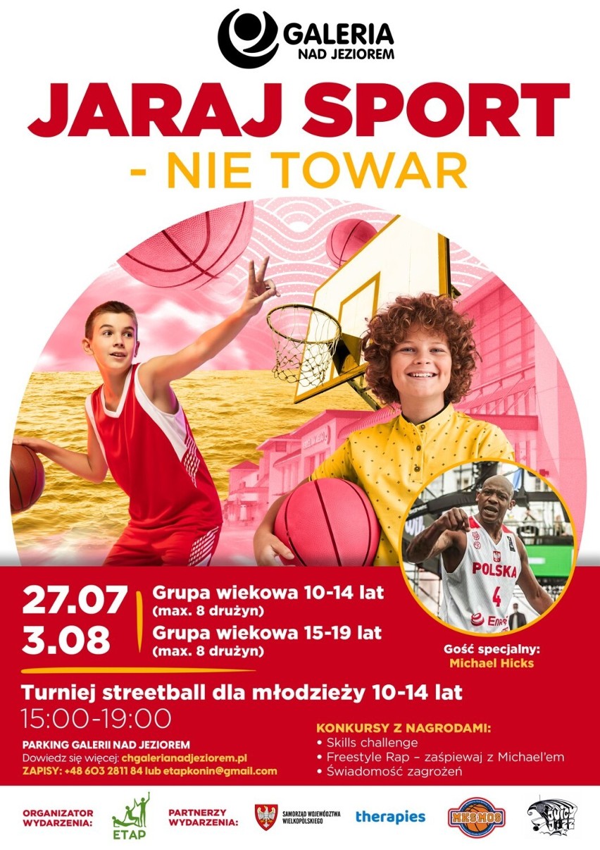  Turniej  streetball dla dzieci i  dorosłych w Galerii nad Jeziorem - Trwają  zapisy !!!