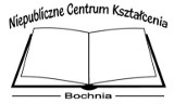 Niepubliczne Centrum Kształcenia w Bochni