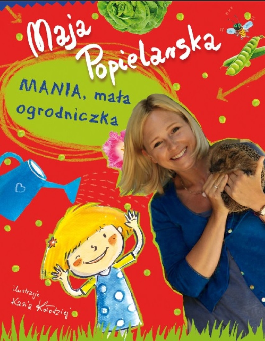 "Mania, mała ogrodniczka"