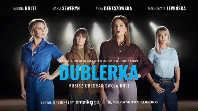 Serial audio "Dublerka" składa się z dziesięciu odcinków, które są dostępne w aplikacji Empik Go