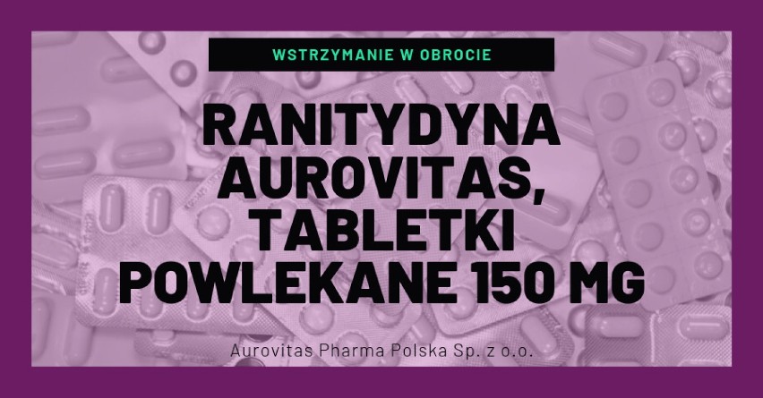 Ranitydyna Aurovitas, tabletki powlekane 150 mg

- Rodzaj...