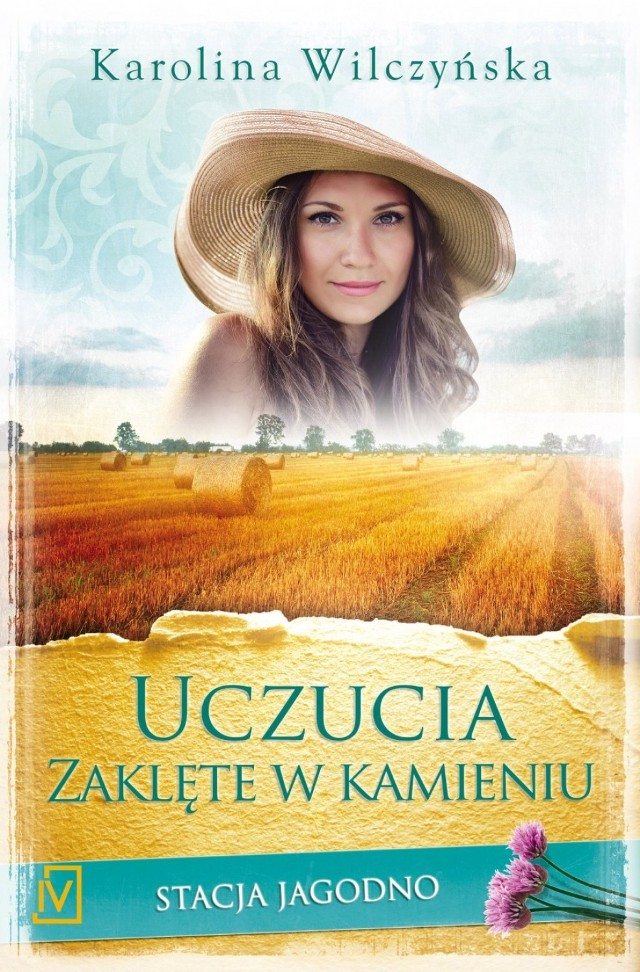 Stacja Jagodno. Uczucia zaklęte w kamieniu. Karolina WIlczyńska