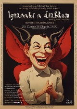 Igraszki z diabłem -  diabelska komedia w dwóch aktach  w ŻOK - u