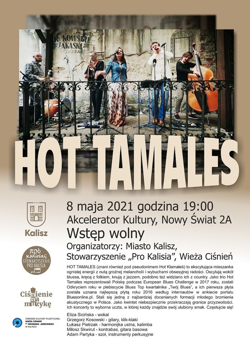 Hot Tamales wystąpią w Akceleratorze Kultury w Kaliszu
