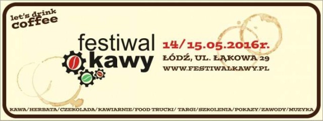 FESTIWAL KAWY
14-15 maja 2016, start g. 10:00
Łódź, Klub Wytwórnia, Łąkowa 29 
Wstęp: wolny 

Festiwal Kawy to dwudniowe święto kulinarne, które odbędzie się w Klubie Wytwórnia. Organizatorzy serdecznie zachęcają do udziału, przedstawiając skrócony program całego wydarzenia.

W programie:
-&nbsp;szkolenia i warsztaty dla amatorów 
-&nbsp;autorska wystawa obrazów malowanych kawą Mariusza Gosławskiego,
-&nbsp;sprzedażowa formuła stoisk
-&nbsp;strefa food truck'ów 
-&nbsp;drink festiwalowy - który powstanie na bazie współpracy z Mistrzami Polski Baristów,
-&nbsp;muzyka na żywo, przez całe dwa, festiwalwe dni,
-&nbsp;zawody, w których amatorzy będą współpracować oraz rywalizować z profesjonalistami - tego jeszcze nie było!”

Wstęp bezpłatny.