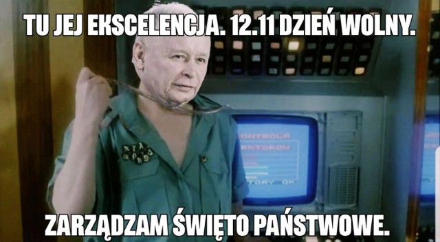 12 listopada MEMY: Internet komentuje zamieszanie wokół dodatkowego dnia wolnego: w wolnej Polsce każdy dzień jest wolny