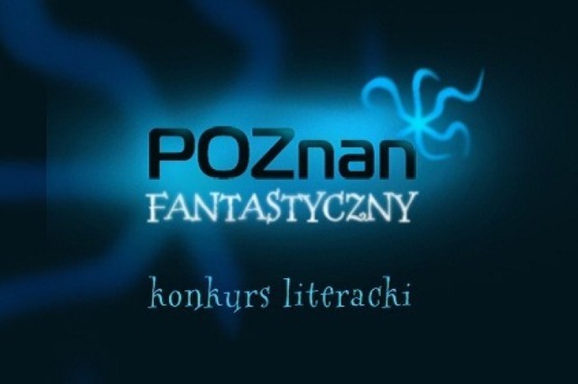 Wydawnictwo Miejskie Posnania ogłosiło konkurs na napisanie ...