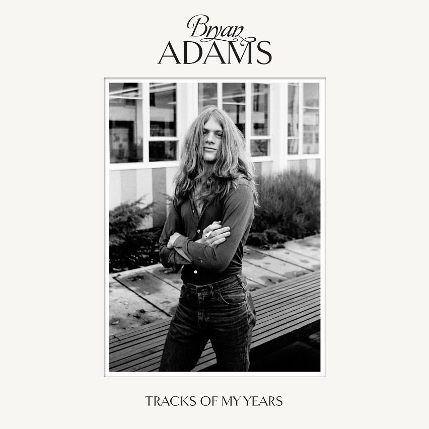 Bryan Adams - "Tracks of my Years"