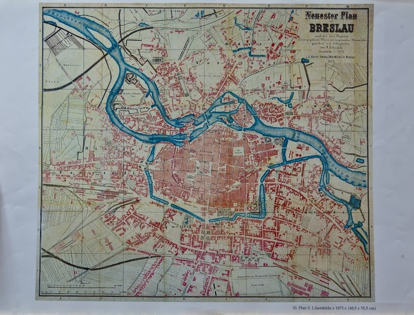 Plan Lilenfelda z 1873 roku
Pierwszą mapę Wrocławia...