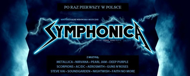 Symphonica w Poznaniu: Wielkie widowisko w hali Arena 21 marca