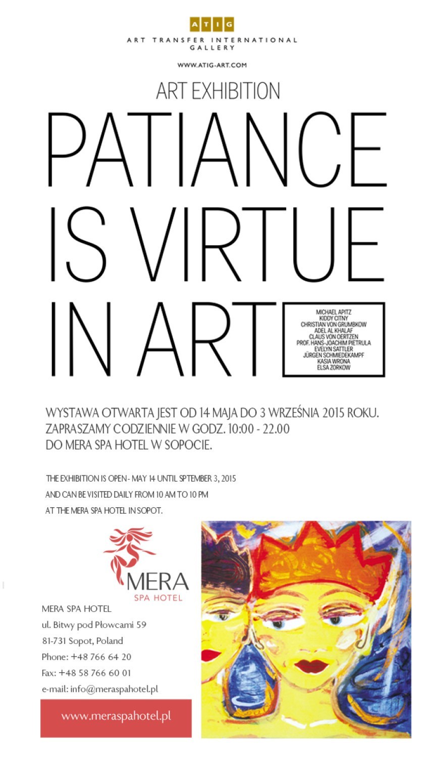 "Patiance is Virtue in Art", czyli "Cierpliwość w Sztuce...