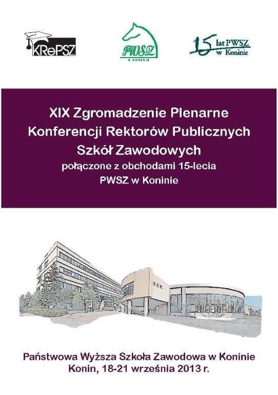 PWSZ w Koninie będzie gospodarzem XIX Konferencji Rektorów Publicznych Szkół Zawodowych