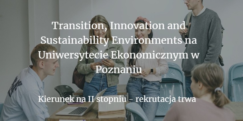 Transition, Innovation and Sustainability Environments na...