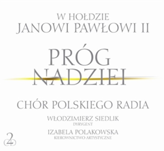 Próg nadziei: koncert i płyta w hołdzie Janowi Pawłowi II