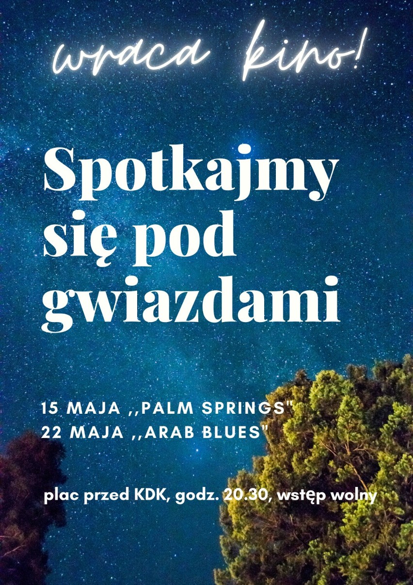 Konin: Spotkajmy się pod gwiazdami. Wraca kino!