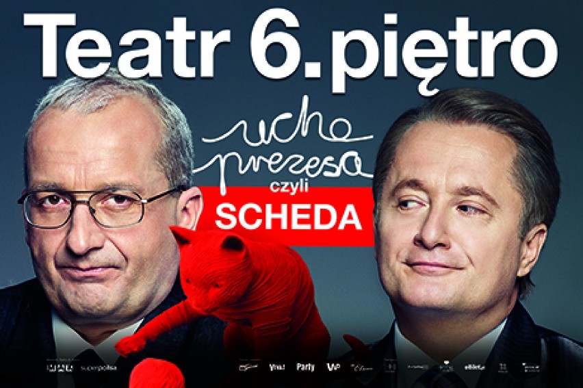 Ucho Prezesa w Teatrze 6. Piętro. W Warszawie zobaczymy bój...