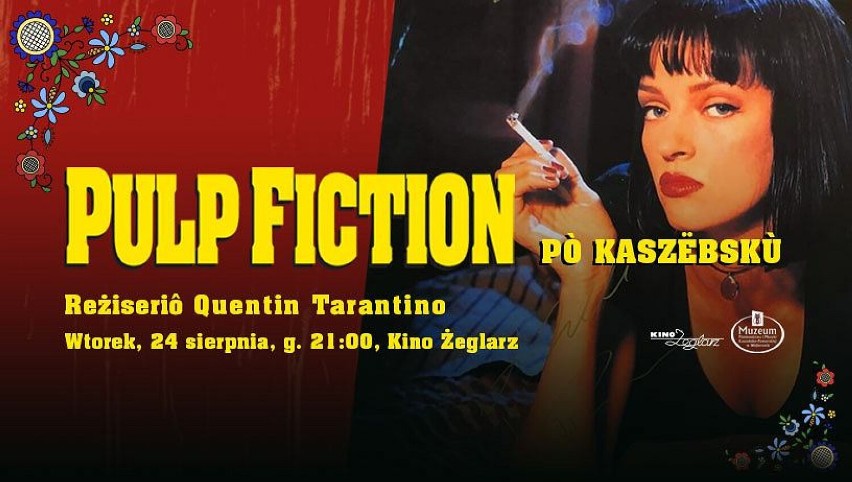 "Pulp Fiction" Quentina Tarantino. Tłumaczenia dokonał Tomasz Fopke