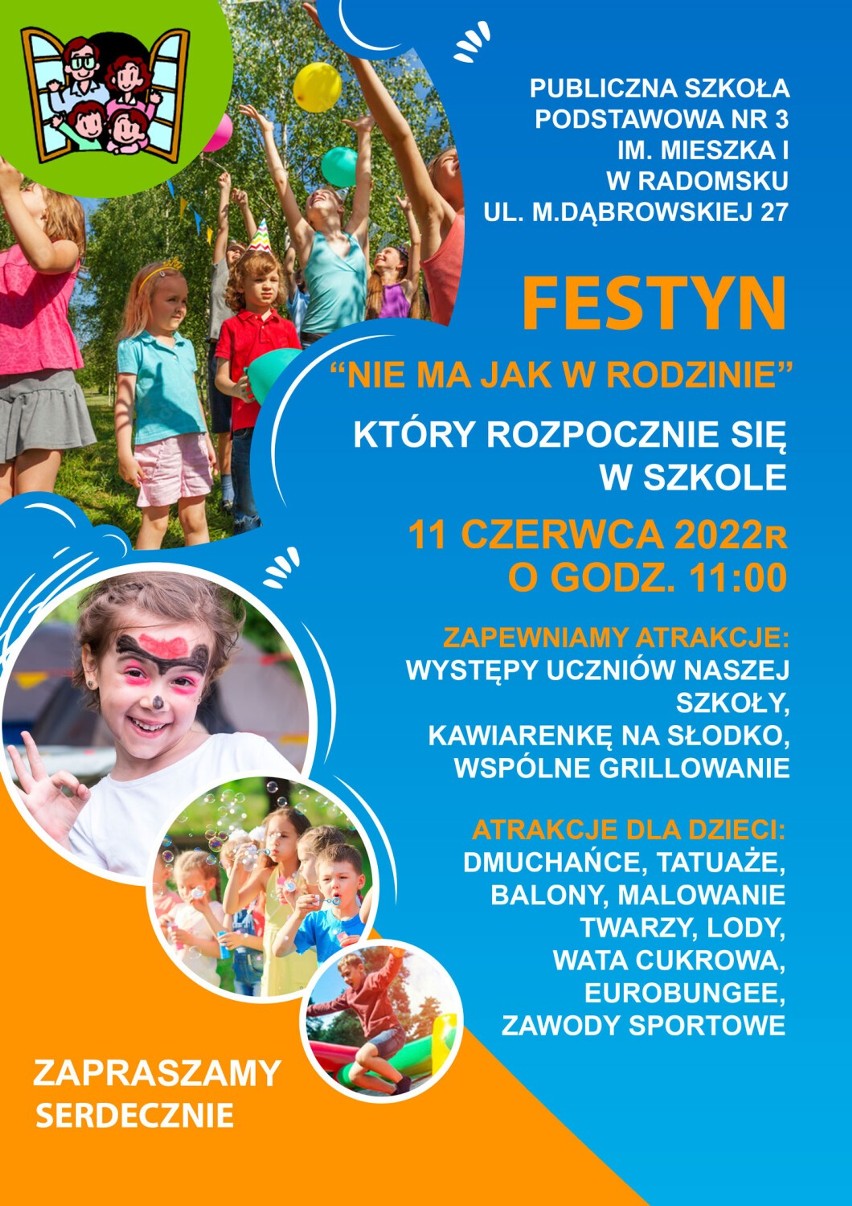 PSP 3 w Radomsku zaprasza na Festyn szkolny „Nie ma jak w rodzinie”