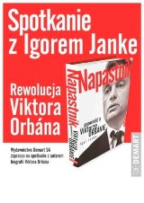 Konin. Spotkanie z Igorem Janke, autorem książki &quot;Napastnik. Opowieść o Viktorze Orbánie&quot;