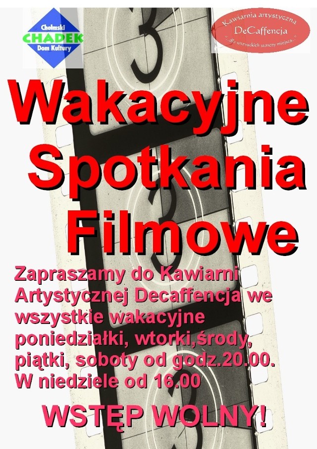 Chełm: Wakacyjne spotkania z filmem w DeCaffencji.