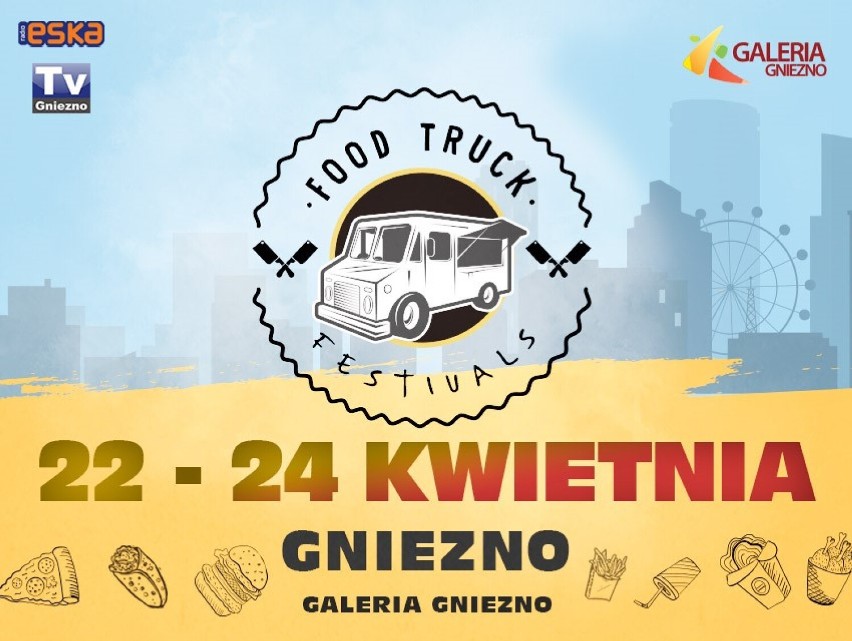 Gniezno. Przed Galerią Gniezno już w piątek rozpocznie się Food Truck Festival!