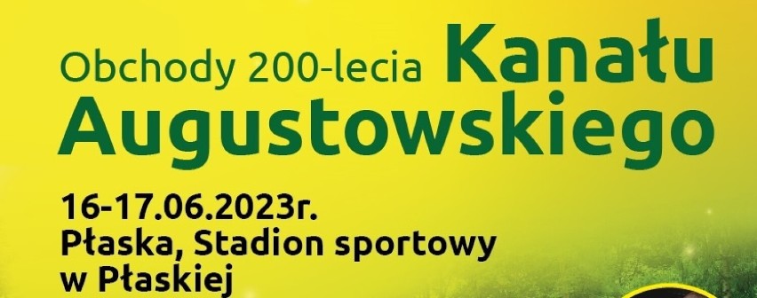 Płaska obchodzi 200-lecie Kanału Augustowskiego 