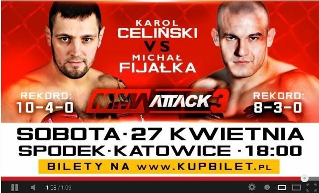 MMA Attack 3. Zobacz walkę Karola Celińskiego z Michałem Fijałką [YOUTUBE]