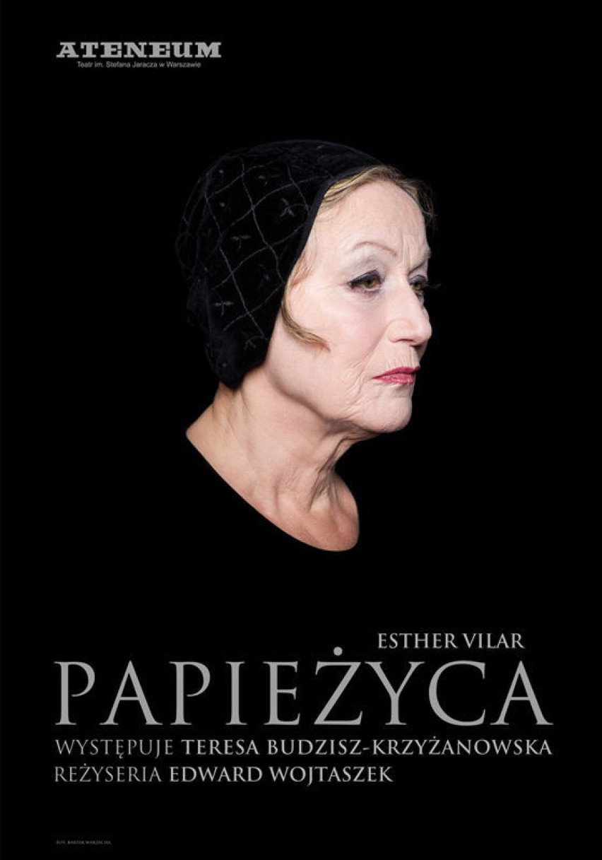 Plakat spektaklu z udziałem Teresy Budzisz - Krzyżanowskiej.
