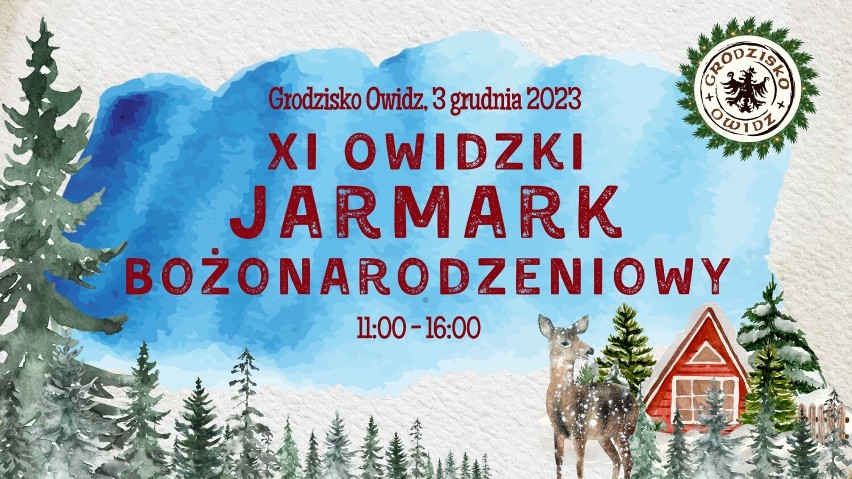 XII Owidzki Jarmark Bożonarodzeniowy i Owidzka Wioska Świętego Mikołaja  