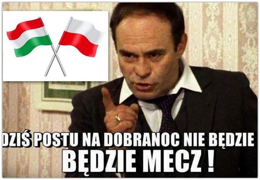 25.03.2021. Węgry - Polska MEMY

Zobacz kolejne zdjęcia....