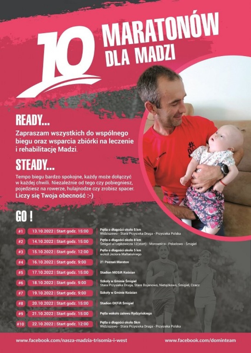 10 maratonów w 10 dni! Cel to zebranie środków na leczenie i rehabilitację Madzi ze Śmigla