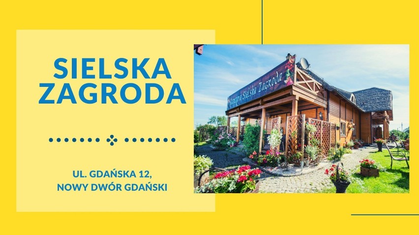 RESTAURACJA SIELSKA ZAGRODA
Adres: ul. Gdańska 12, Nowy Dwór...