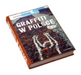 Premiera albumu &quot;Graffiti w Polsce 1940 - 2010&quot;