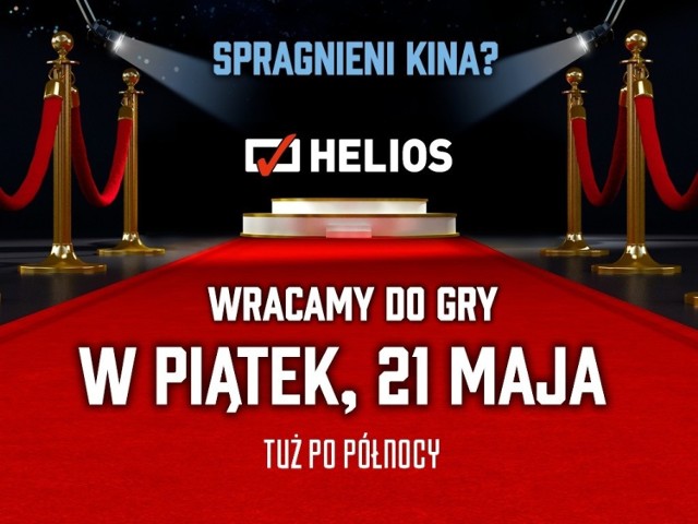 Wszystkie kina "Helios" w Polsce, w tym bydgoskie, zostaną ponownie otwarte w nocy z czwartku na piątek