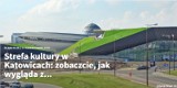 Strefa Kultury w Katowicach zielenieje