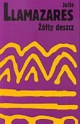 Recenzja powieści "Żółty deszcz" Julio Llamazaresa