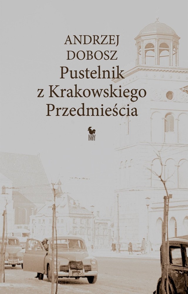 Andrzej Dobosz jest laureatem Warszawskiej Premiery Literackiej